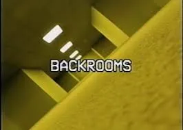 Backrooms